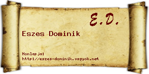 Eszes Dominik névjegykártya